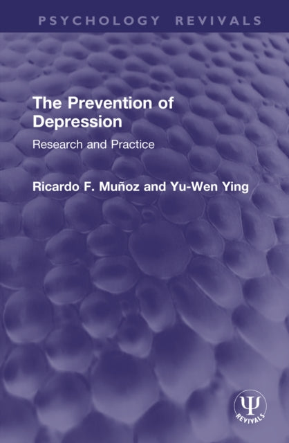The Prevention of Depression: Research and Practice