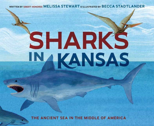 Sharks in Kansas: The Ancient Sea in the Middle of America