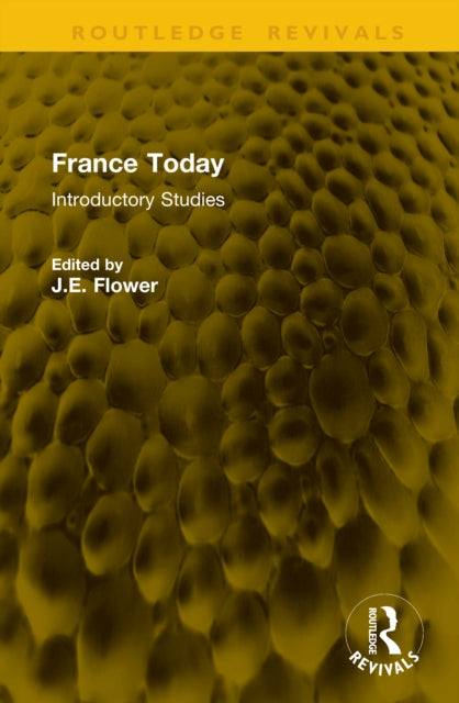 France Today: Introductory Studies