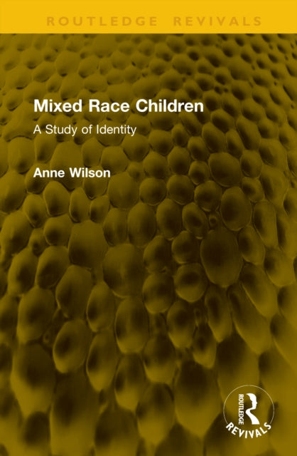 Mixed Race Children: A Study of Identity