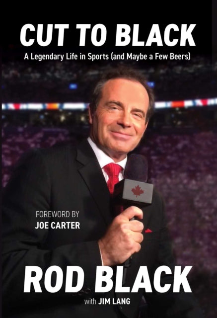 Cut to Black: A Legendary Life in Sports (and Maybe a Few Beers)