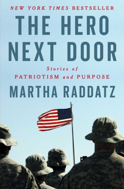 Hero Next Door: Stories of Patriotism and Purpose
