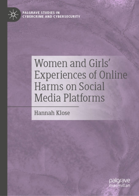 Women and Girls’ Experiences of Online Harms on Social Media Platforms