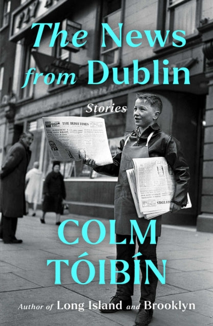 News from Dublin: Stories