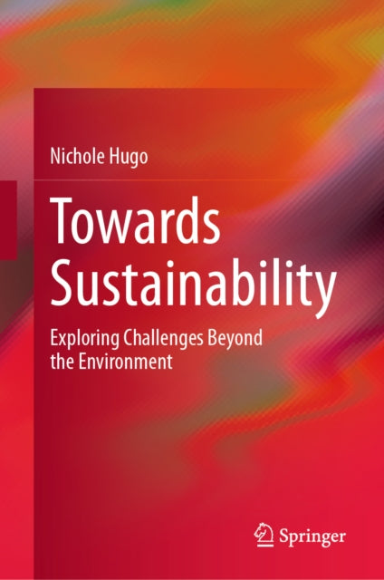 Towards Sustainability: Exploring Challenges Beyond the Environment