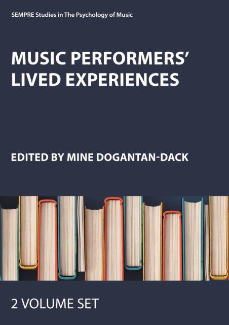 Music Performers' Lived Experiences