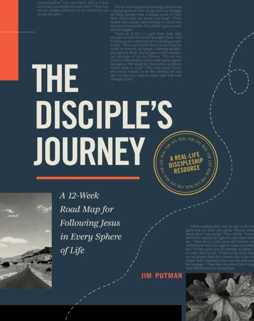 The Disciple's Journey: A 12-Week Road Map for Following Jesus in Every Sphere of Life