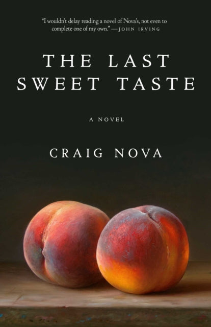 Last Sweet Taste: A Novel