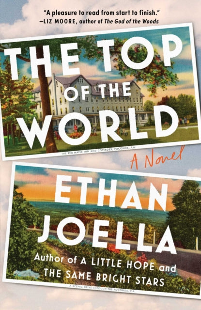 Top of the World: A Novel