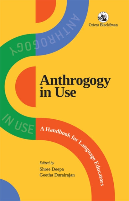 Anthrogogy in Us: A Handbook for Language Educators