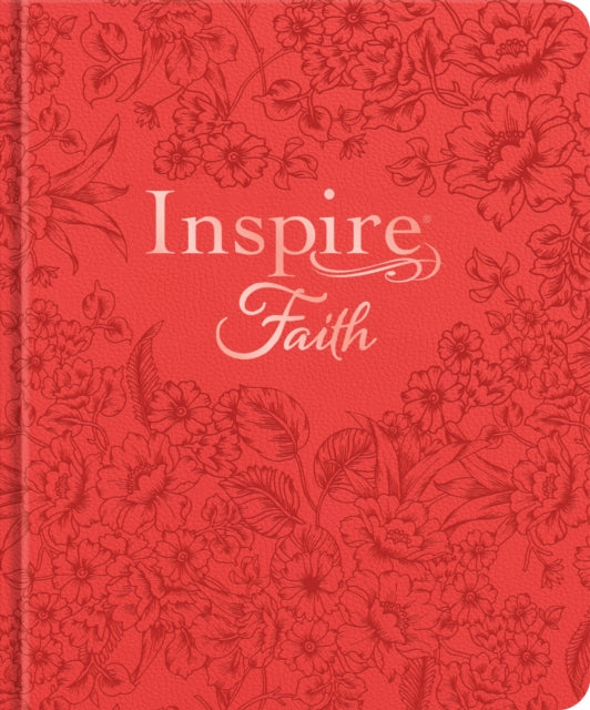 Inspire Faith Bible NLT (Hardcover Leatherlike, Coral Blooms, Filament Enabled): The Bible for Coloring & Creative Journaling