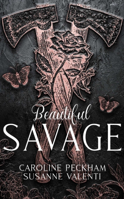Beautiful Savage (Book 2 of the Dark Empire books)