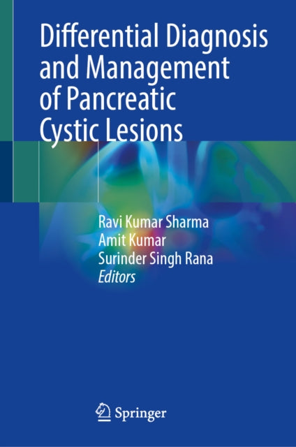 Differential Diagnosis and Management of Pancreatic Cystic Lesions