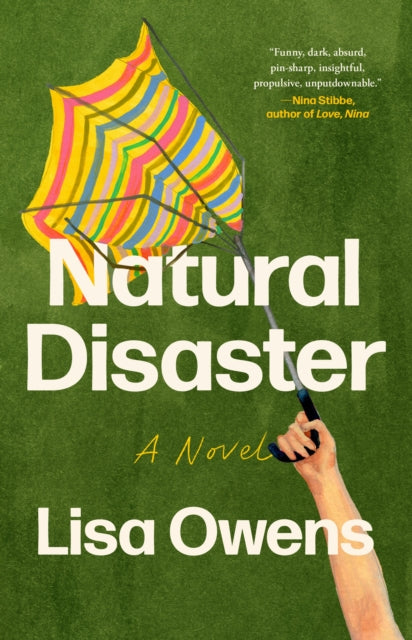 Natural Disaster: A Novel