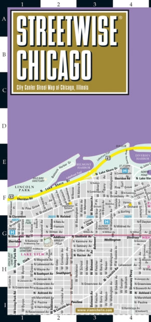 Streetwise Chicago Map: Laminated City Center Street Map of Chicago, Illinois