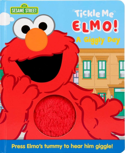 Sesame Street: Tickle Me Elmo: A Giggly Day