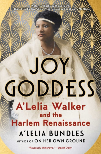 Joy Goddess: A'Lelia Walker and the Harlem Renaissance