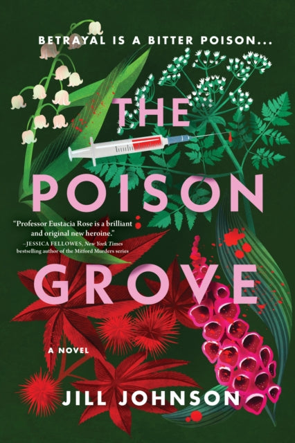 The Poison Grove: A Novel