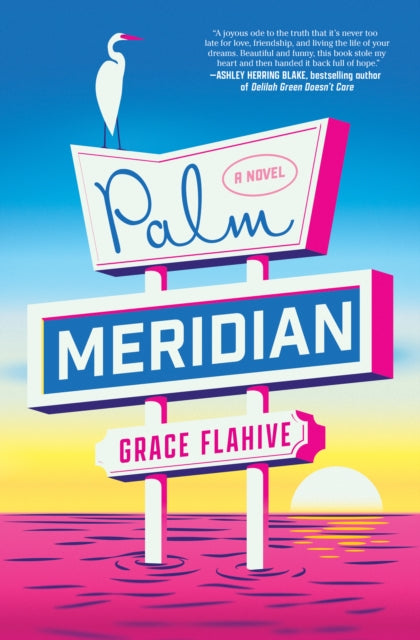Palm Meridian: A Novel
