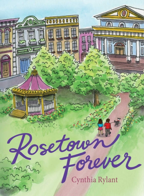 The Rosetown Forever
