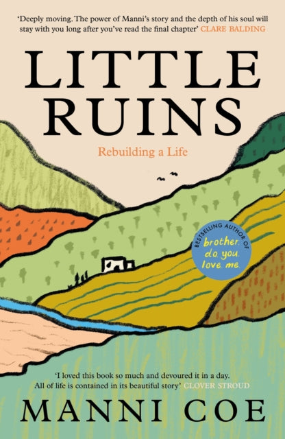 Little Ruins: Rebuilding a Life