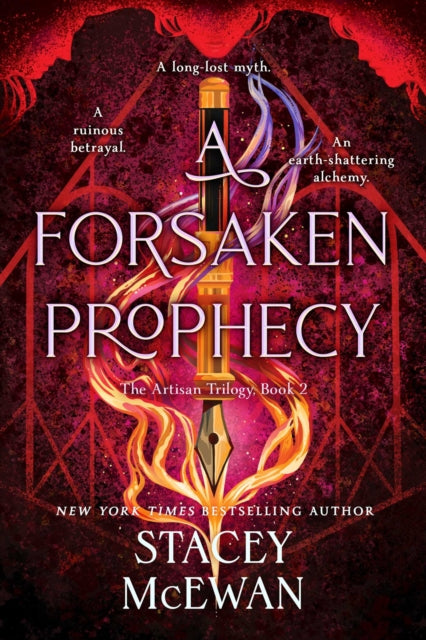 A Forsaken Prophecy: the second book in the exhilarating romantasy series from New York Times bestselling author, Stacey McEwan