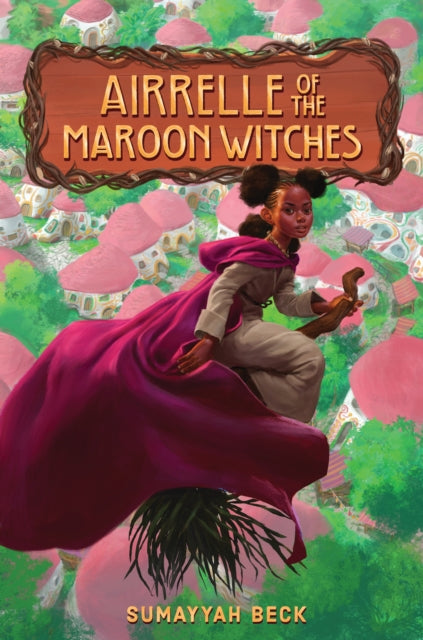 Airrelle of the Maroon Witches