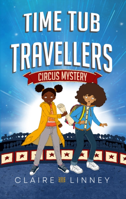 Time Tub Travellers: Circus Mystery