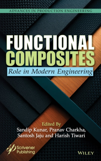 Functional Composites: Role in Modern Engineering