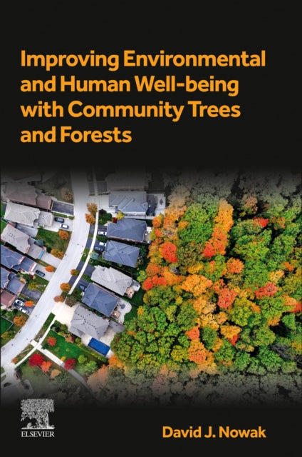 Urban Green Spaces: Improving Environmental and Human Well-Being
