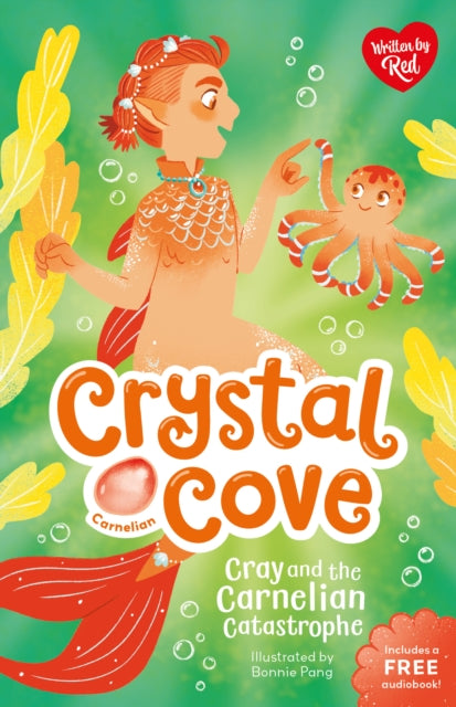 Cray and the Carnelian Catastrophe (Crystal Cove)