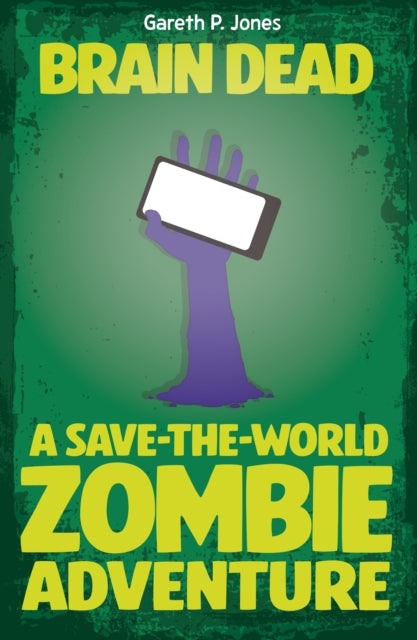 Brain Dead: A Save-the-world Zombie Adventure