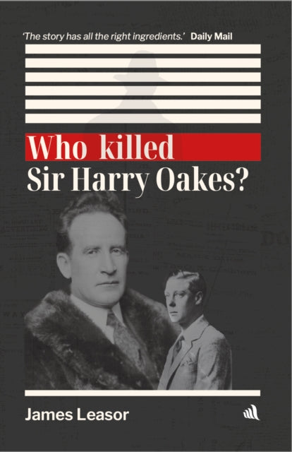 Who Killed Sir Harry Oakes