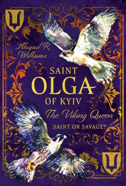 Saint Olga of Kyiv, The Viking Queen: Saint or Savage?