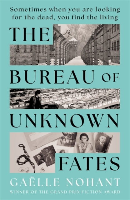 The Bureau of Unknown Fates: A heartbreaking novel about WWII's forgotten objects and the lives they hold