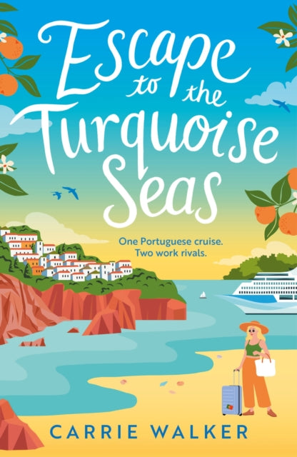 Escape to the Turquoise Seas: The scorching new rivals-to-lovers romance, perfect for your summer getaway