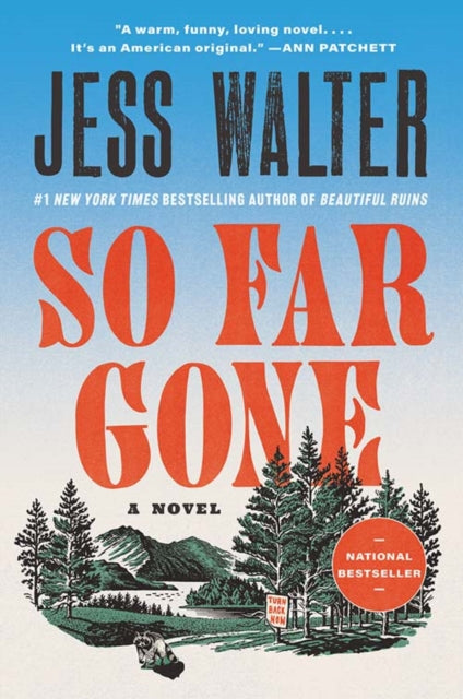 So Far Gone: A Novel