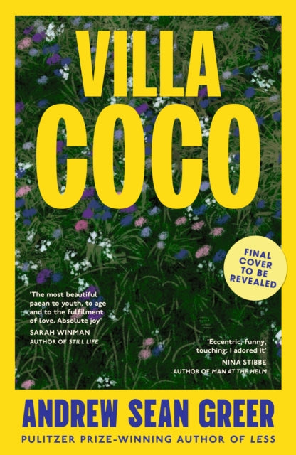 Villa Coco: The instant Sunday Times and New York Times bestseller - 'an enchantment threaded through with hope' GUARDIAN