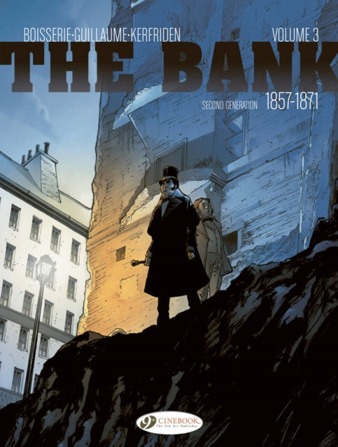 The Bank Vol. 3 - Second Generation 1857-1871: The Baron's Accounts