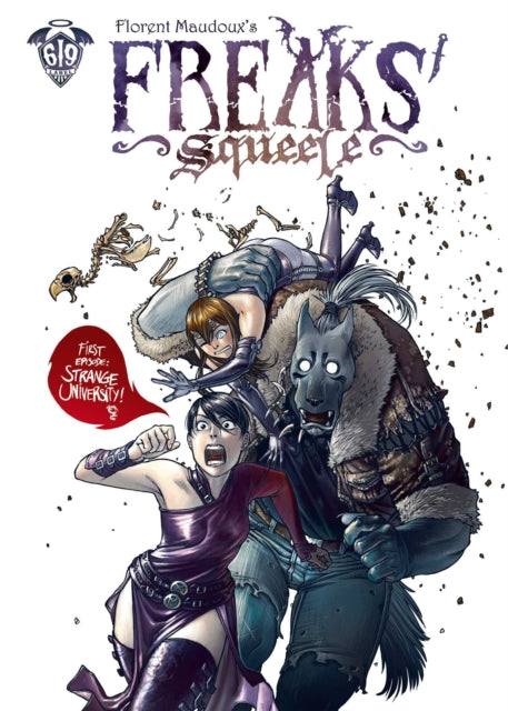 Freaks’ Squeele Vol. 1