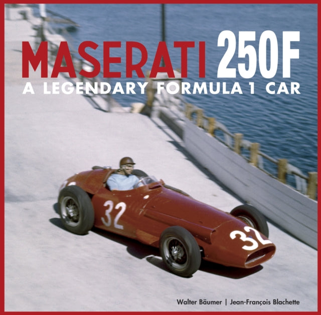 The Maserati 250F: A Legendary Formula 1 Car