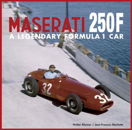 The Maserati 250F: A Legendary Formula 1 Car