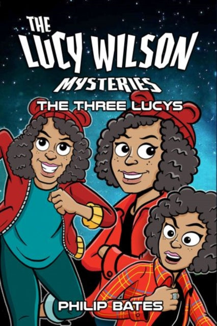 The Lucy Wilson Mysteries: The Three Lucys