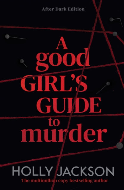 A Good Girl's Guide to Murder: After Dark