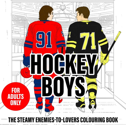 Hockey Boys: The Steamy Enemies-to-Lovers Colouring Book