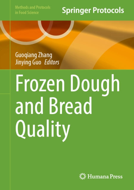 Frozen Dough and Bread Quality