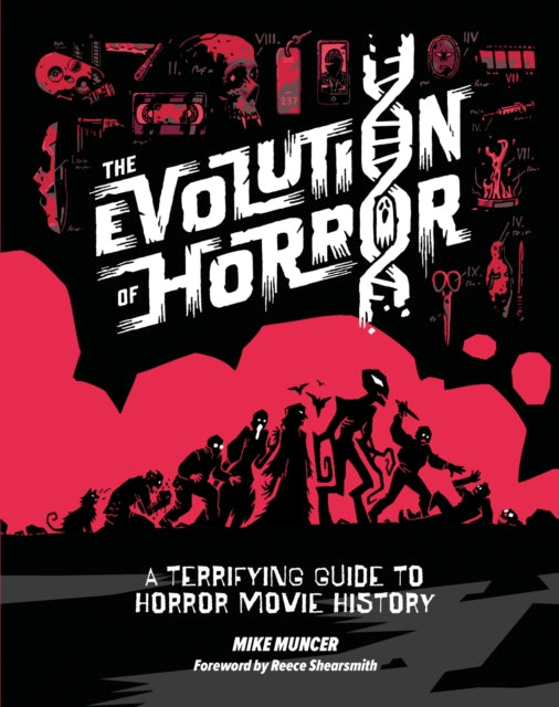 The Evolution of Horror: A Terrifying Guide to Horror Movie History