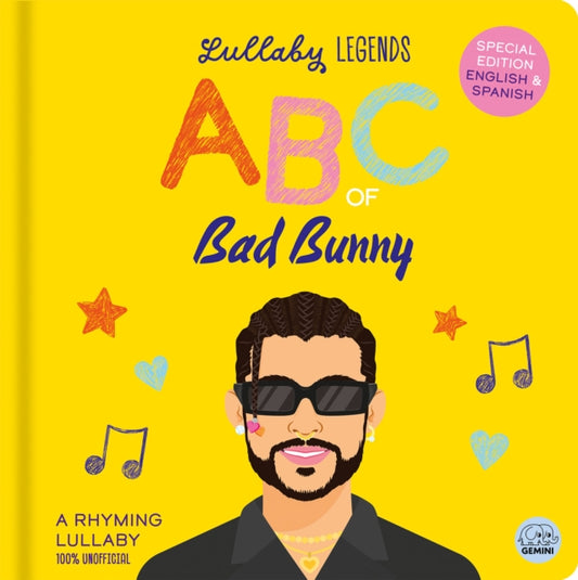 Lullaby Legends: ABC of Bad Bunny: Special Edition English & Spanish