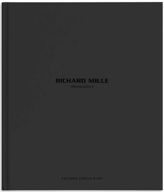 Richard Mille – Monograph II