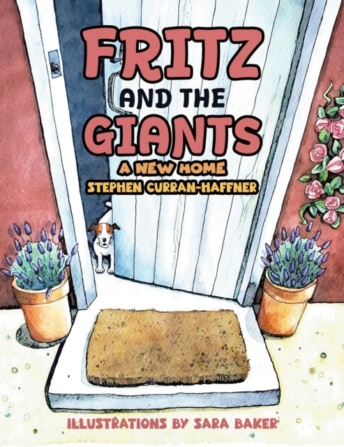 Fritz and the Giants: A New Home
